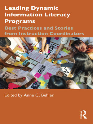 cover image of Leading Dynamic Information Literacy Programs